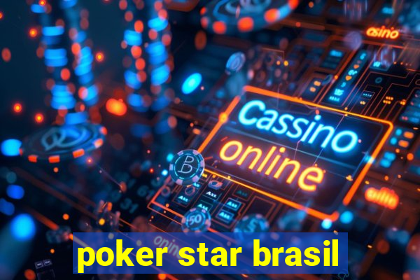 poker star brasil